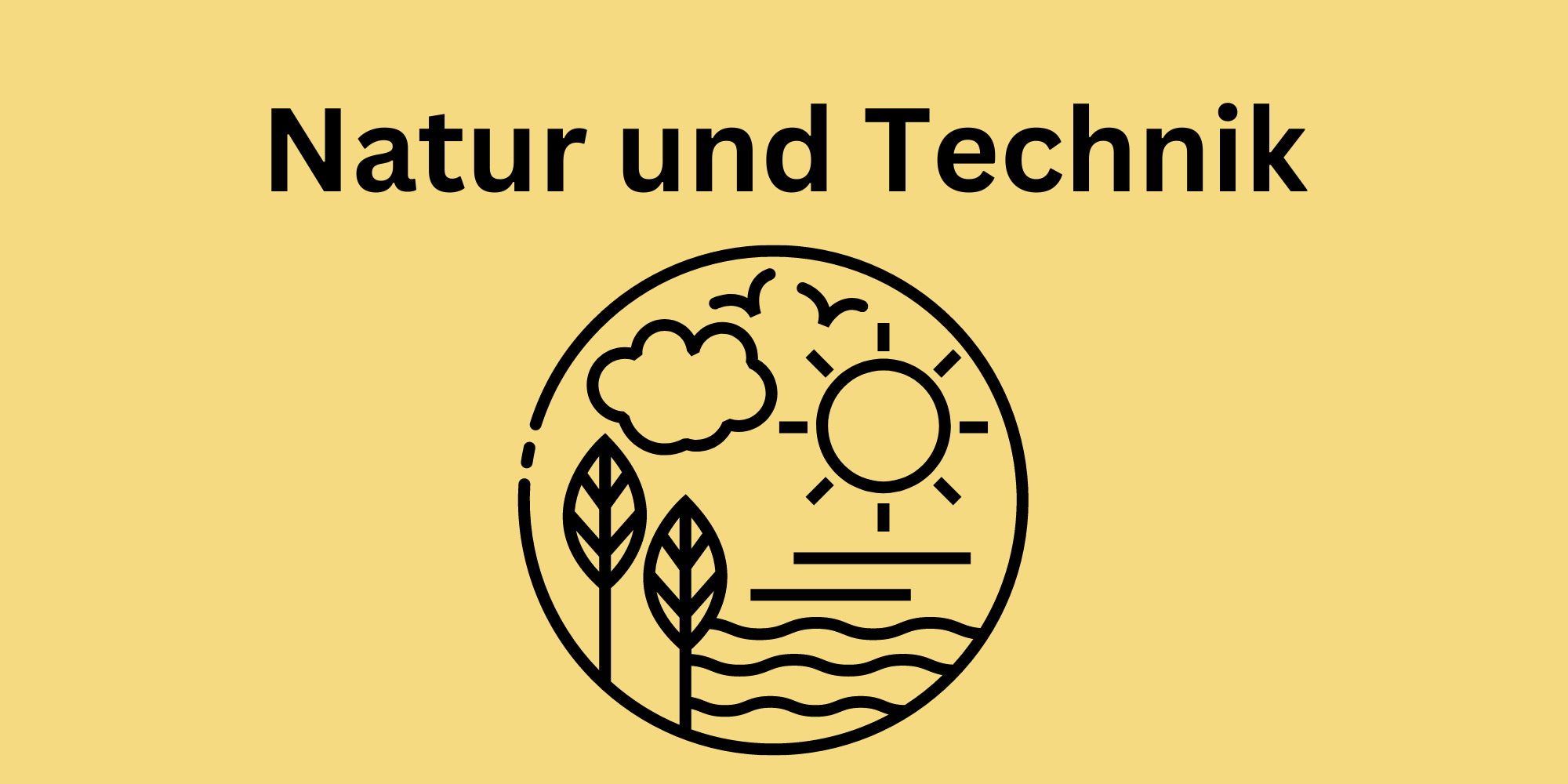 Natur und Technik.png